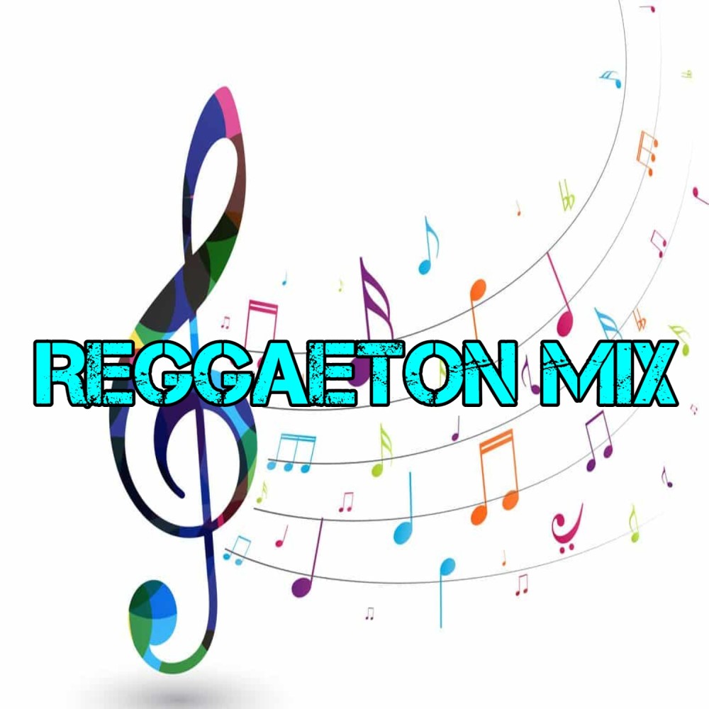 Reggaeton Mix