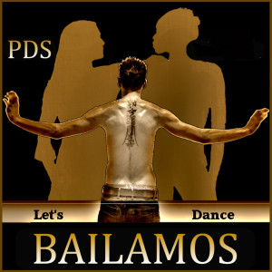 收聽PDS的Bailamos Instrumental歌詞歌曲