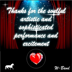 Thanks for the soulful, artistic and sophisticated performance and excitement