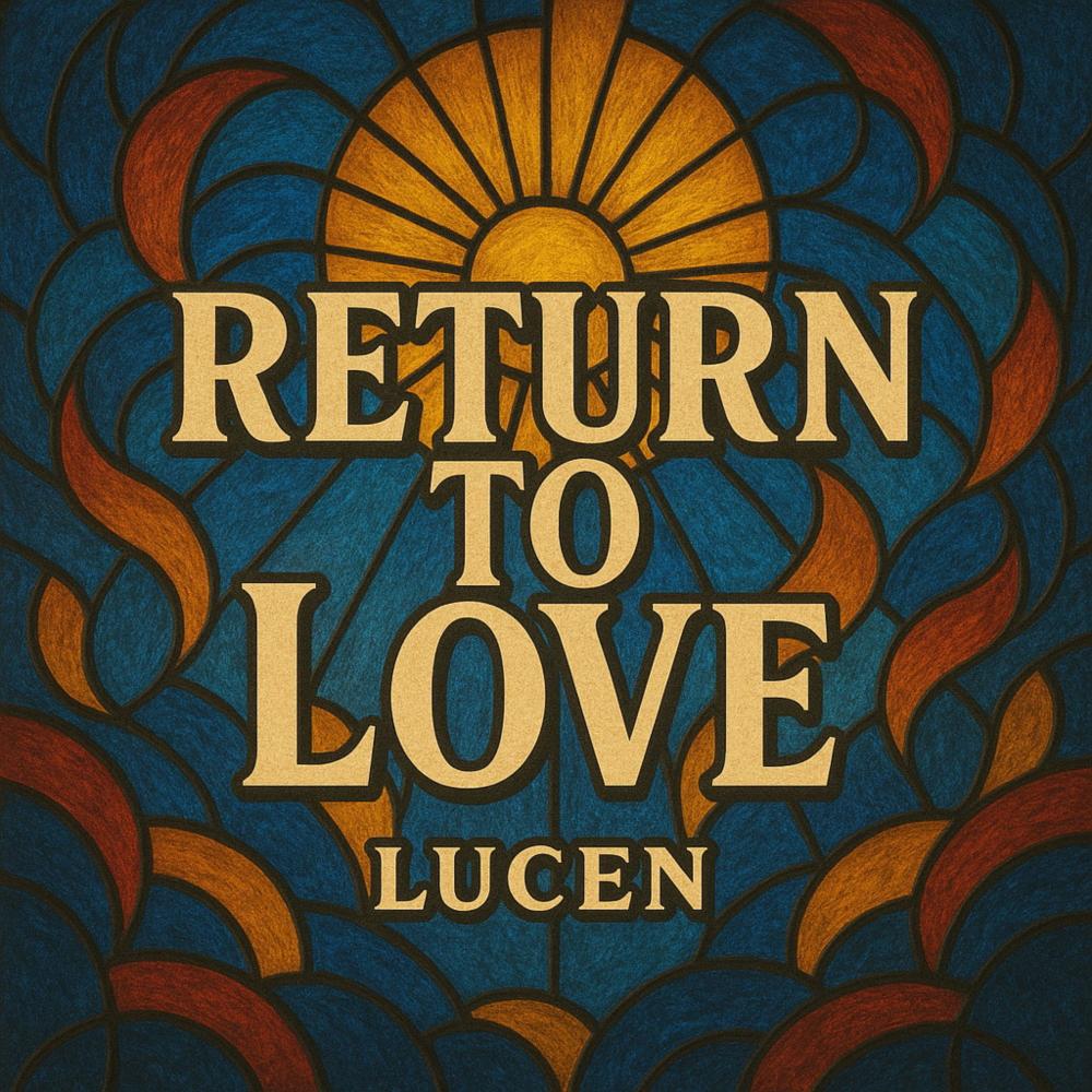 Return To Love