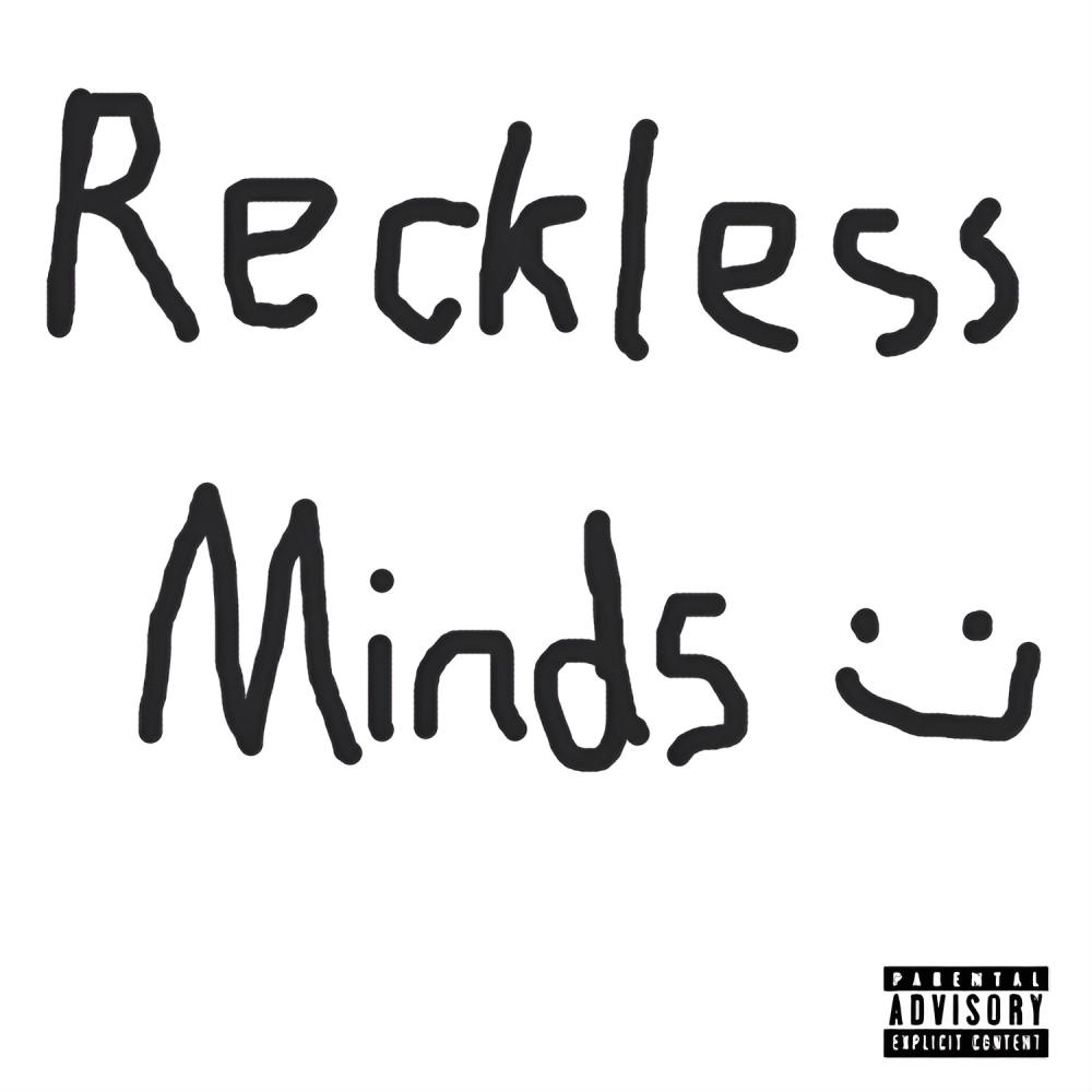 Reckless Minds (feat. Mandem, Priceless & Bouncy) (Explicit)