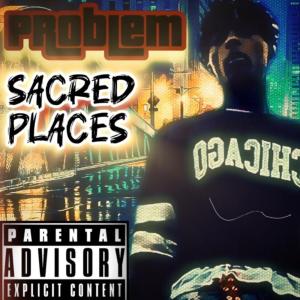 Sacred Places (Explicit)