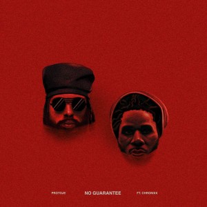 收聽Protoje的No Guarantee歌詞歌曲