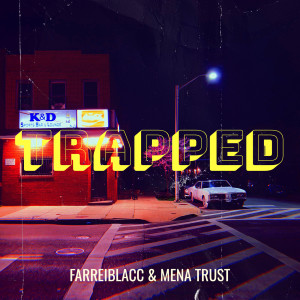 Album Trapped from FARREI BLACC