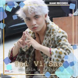 收聽Ssahita的Tại Vì Sao (Cover)歌詞歌曲