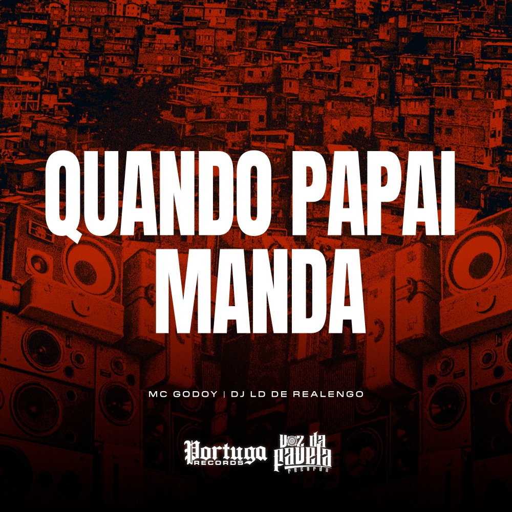 Quando Papai Manda (Explicit)