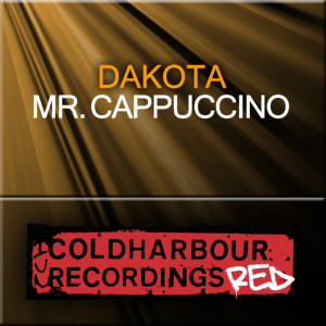 收聽Dakota的Mr. Cappuccino (Paul Keeley Remix)歌詞歌曲