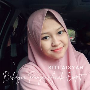 Listen to Bahagia Punya Anak Empat song with lyrics from Siti Aisyah