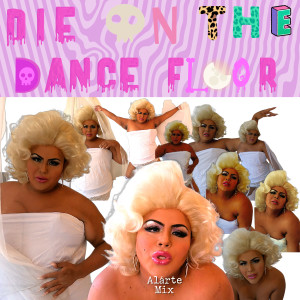 Listen to Die On The Dance Floor (Alárte Mix) song with lyrics from Aunduh