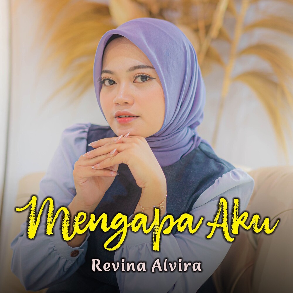 Mengapa Aku