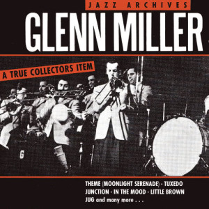 ดาวน์โหลดและฟังเพลง In the Mood พร้อมเนื้อเพลงจาก Glenn Miller