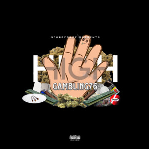 收聽GamBling76的High Five (Intro) (Explicit)歌詞歌曲