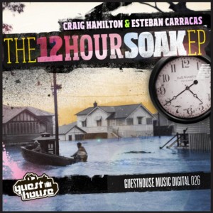 Craig Hamilton的專輯12 Hour Soak - EP