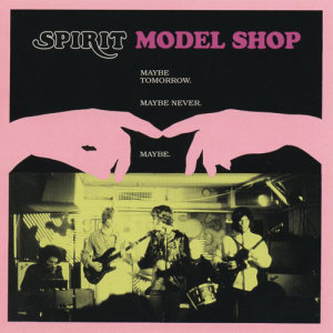 ดาวน์โหลดและฟังเพลง Model Shop I (Alternate Version) พร้อมเนื้อเพลงจาก Spirit