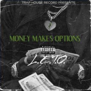 Leto的专辑Money Makes Options (Explicit)