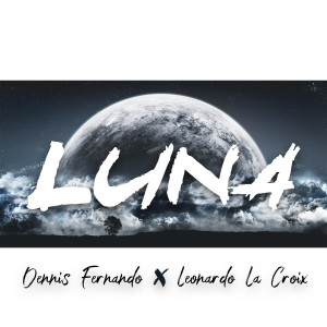 ดาวน์โหลดและฟังเพลง Luna พร้อมเนื้อเพลงจาก Dennis Fernando