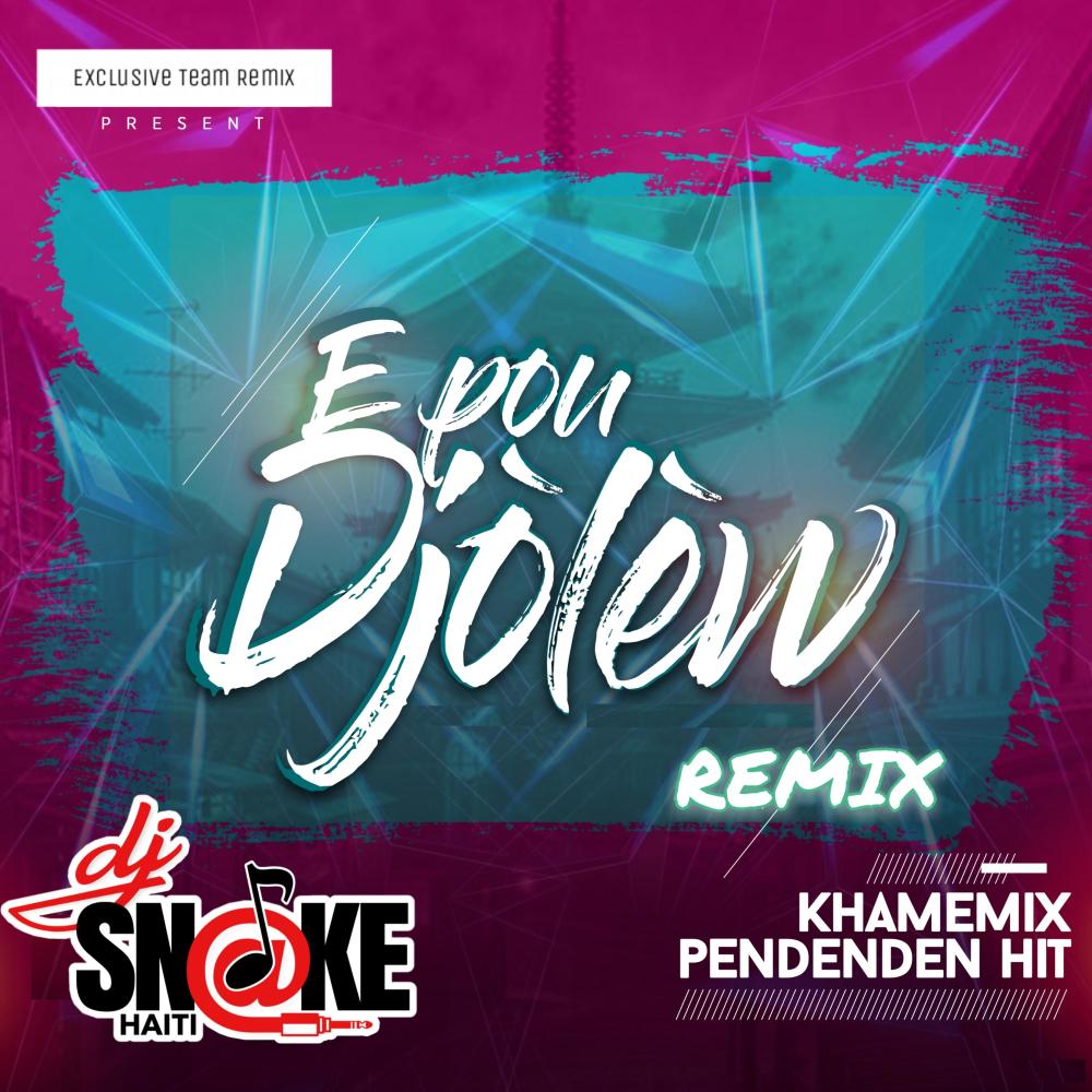E Pou Dyolew (feat. Khamemix & Pendenden)