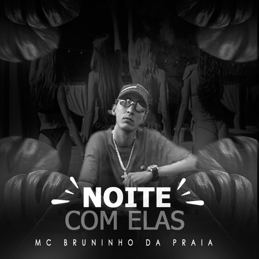 Noite Com Elas