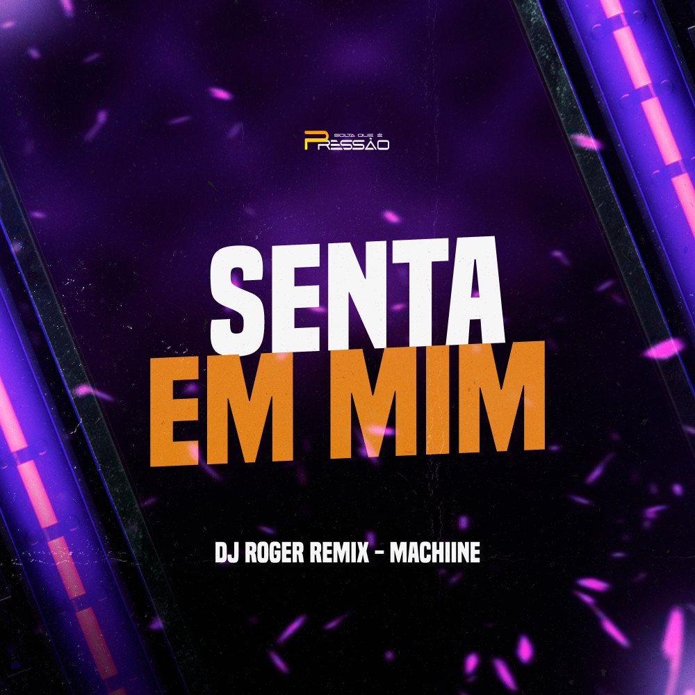Senta em Mim (Explicit)
