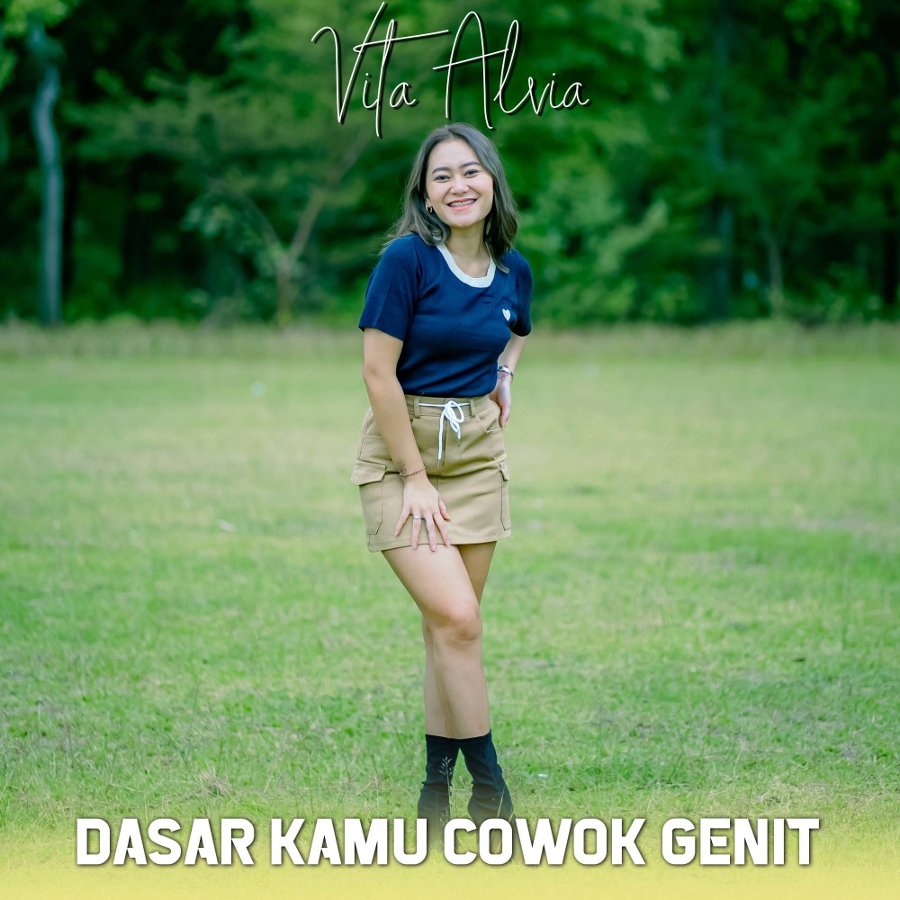 Dasar Kamu Cowok Genit (Dikit-dikit Lirik)