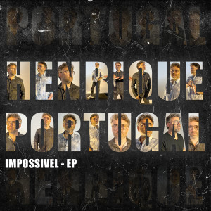 Henrique Portugal的專輯Impossível