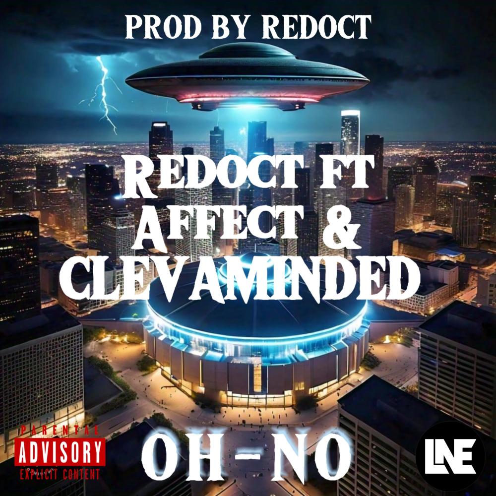 OH-NO (feat. Affect & clevaminded) (Explicit)