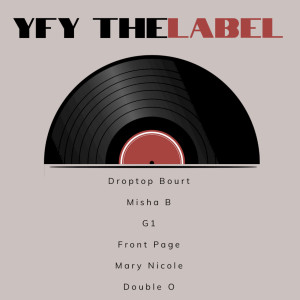Listen to Yfy the Label (Explicit) song with lyrics from Mary Nicole