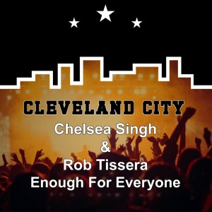 Rob Tissera的專輯Enough for Everyone (Chelsea Singh)