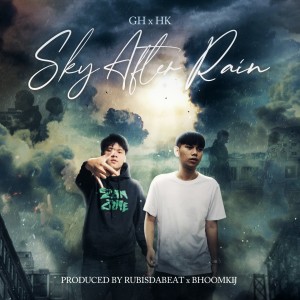 收聽GH的Sky After Rain (Explicit)歌詞歌曲