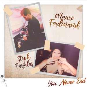 Album You Never Did oleh Mauro Ferdinand