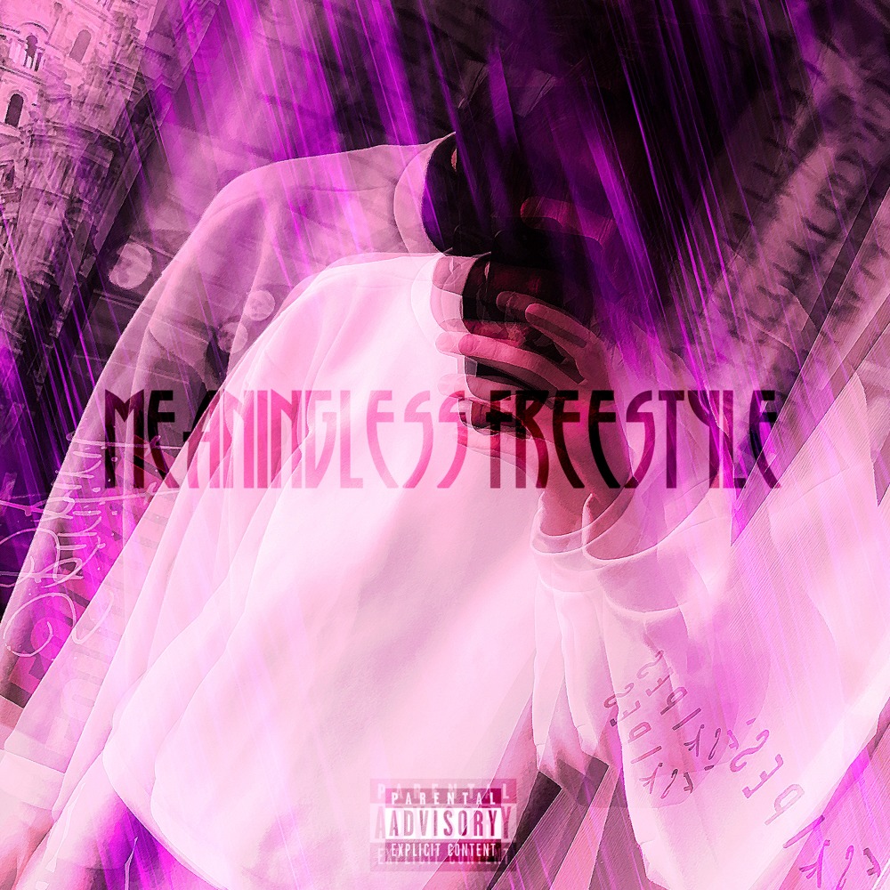 Meaningless Freestyle