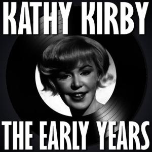 Kathy Kirby的專輯The Early Years