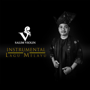 Album Instrumental Lagu Melayu from Salim Violin