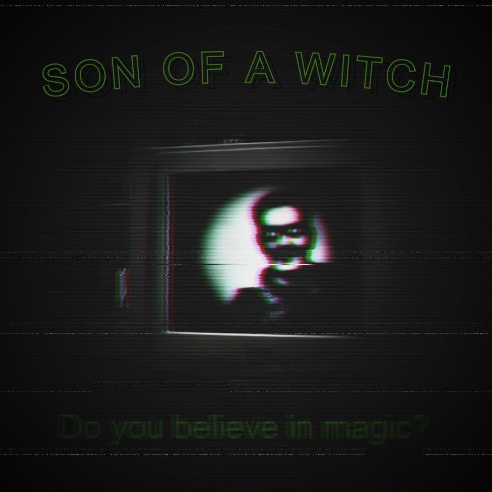 Son Of A Witch