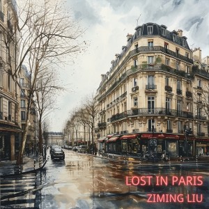 刘子铭的专辑LOST IN PARIS(迷失巴黎)