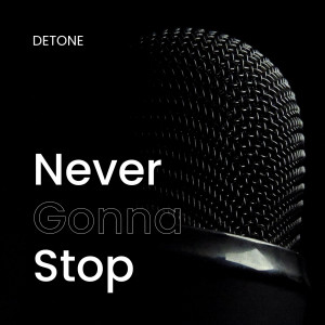 Album Never Gonna Stop from 