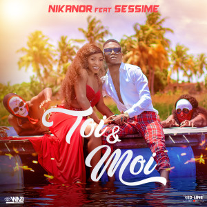 收聽Nikanor的Toi et moi歌詞歌曲