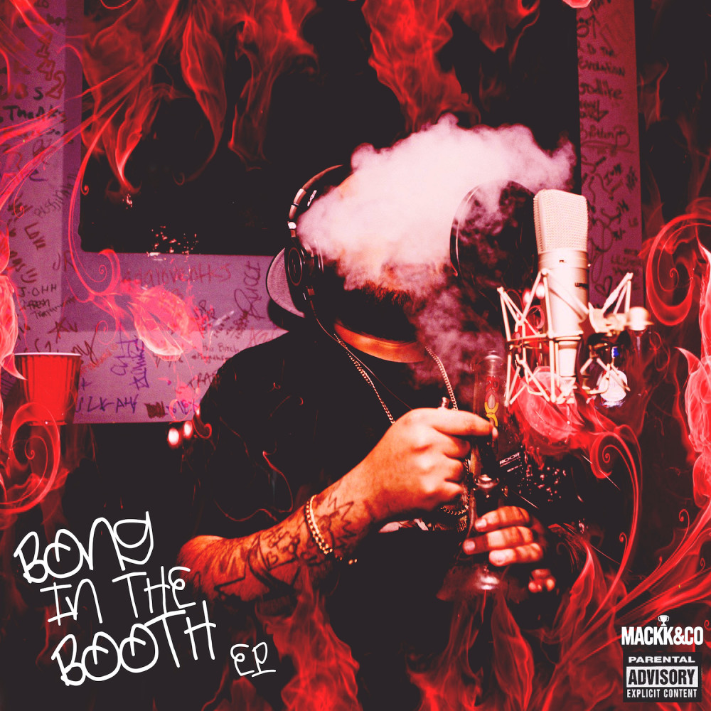 Bong In The Booth 3 (Explicit)