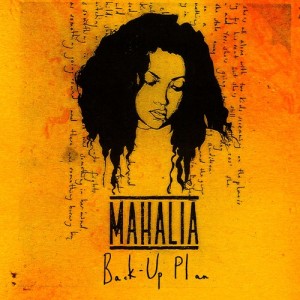 ดาวน์โหลดและฟังเพลง Back Up Plan พร้อมเนื้อเพลงจาก Mahalia