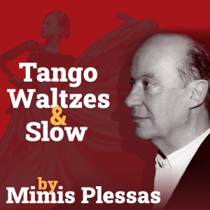 Listen to Tango Nostalgico (Rantevou ston aera - 1965) song with lyrics from Mimis Plessas