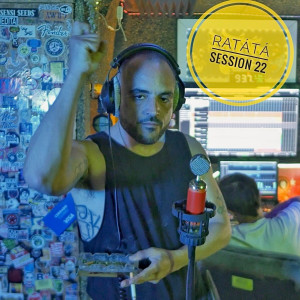 收聽RATÁTÁ STUDIOS的Ratátá Session 22 (Explicit)歌詞歌曲