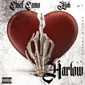 收听Chief Camo的HARLOW (feat. Lijah) (Explicit)歌词歌曲