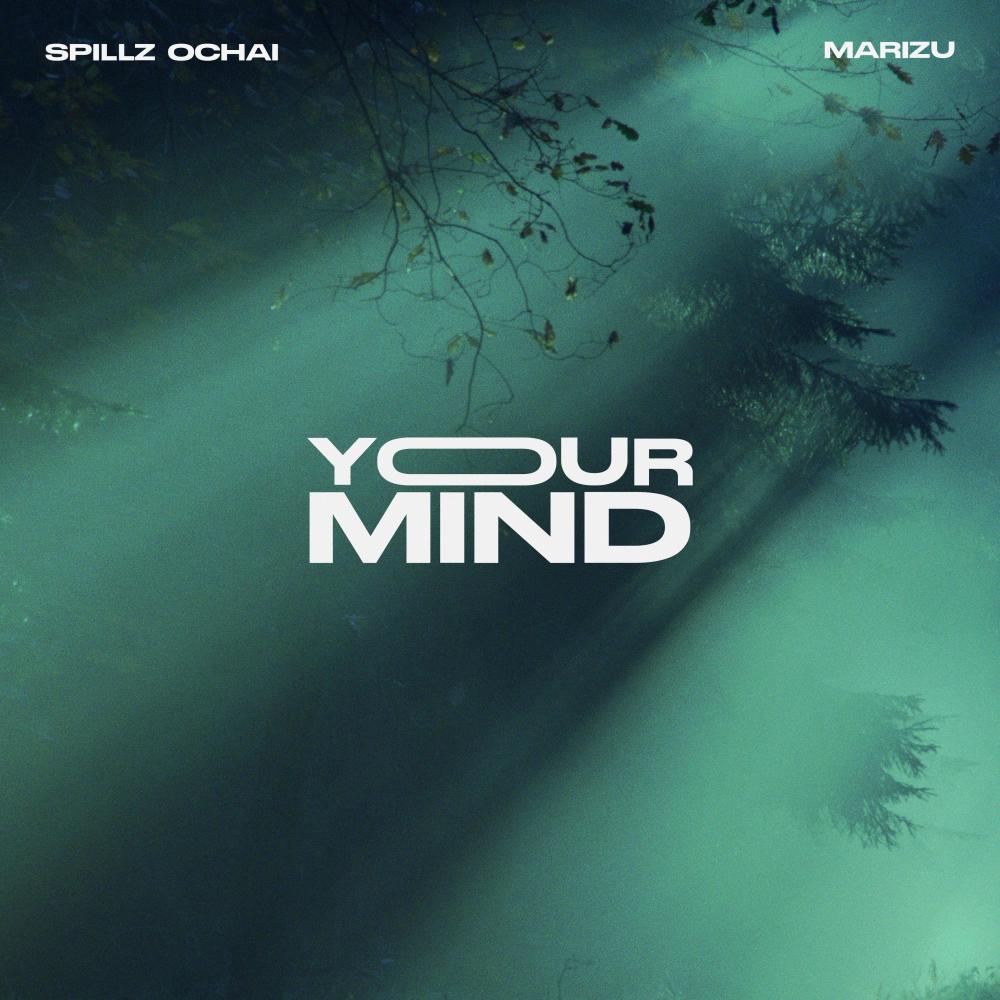 YOUR MIND