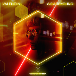 Valentiin的專輯We Are Young