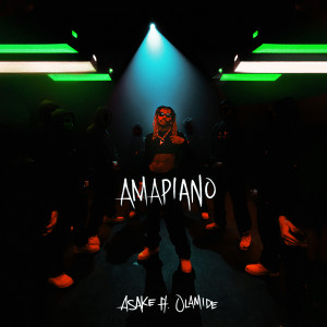 Album Amapiano (Explicit) oleh Olamide