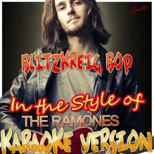 ดาวน์โหลดและฟังเพลง Blitzkreig Bop (In the Style of the Ramones) [Karaoke Version] (Karaoke Version) พร้อมเนื้อเพลงจาก Ameritz - Karaoke