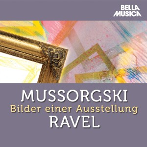 อัลบัม Mussorgski - Ravel: Bilder einer Ausstellung ศิลปิน National Philharmonic Orchestra