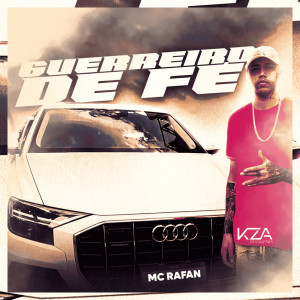 Dengarkan lagu Guerreiro de Fé (Explicit) nyanyian MC Rafan dengan lirik