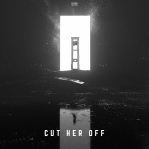Album Cut Her Off (Explicit) from Mike V'Ayer