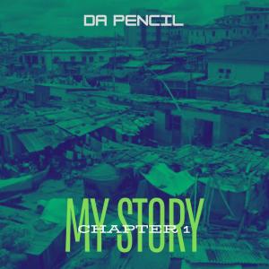 Da Pencil的專輯MY STORY